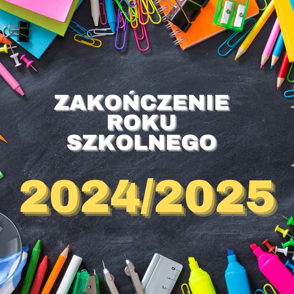 Zaproszenie na uroczystość zakończenia roku szkolnego 2024/2025