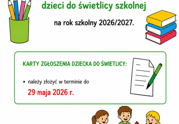 Nabór dzieci do świetlicy szkolnej na 2026/2027
