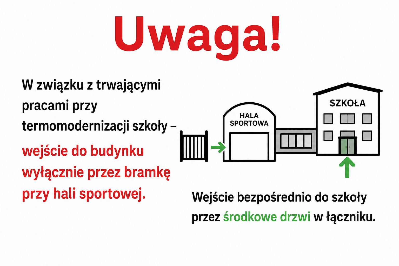 Uwaga! Zmiana wejścia do szkoły!